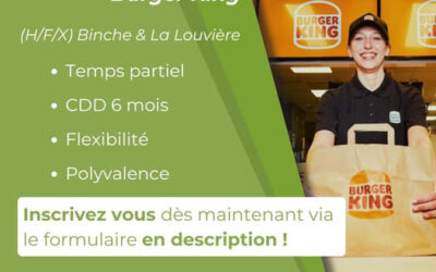Ouverture Burger King La Louvière & Epinois